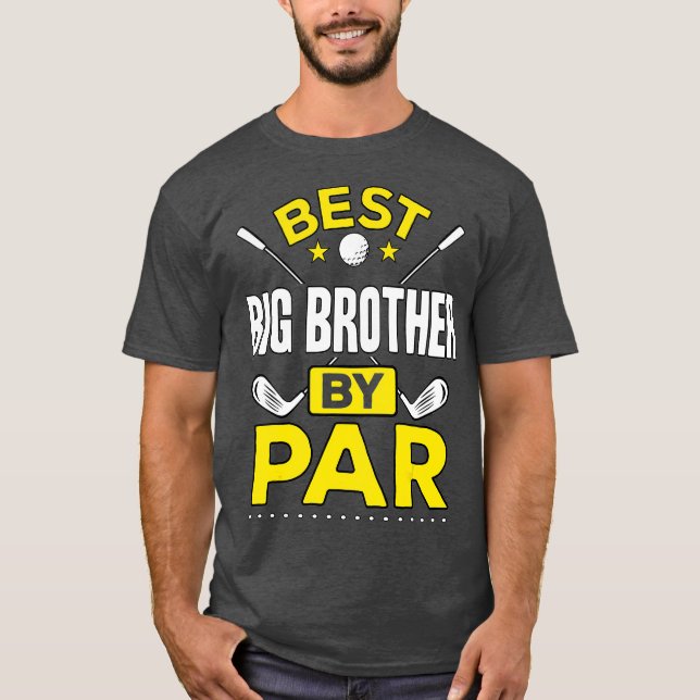 Camiseta Mejor Gran Hermano De Par Golf Big Brother Gift (Anverso)