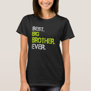 Camiseta Mejor Gran Hermano jamás Sarcástico de Guay