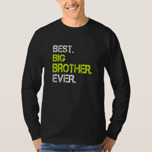 Camiseta Mejor Gran Hermano jamás Sarcástico de Guay
