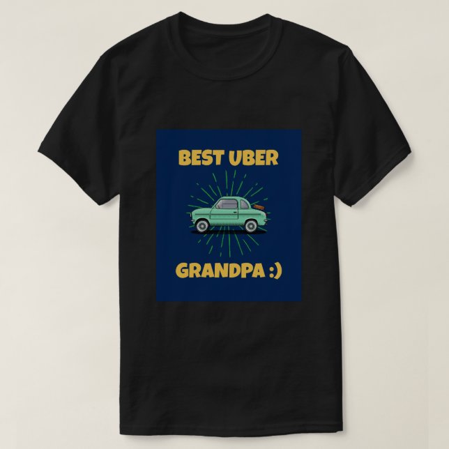 CAMISETA ¡MEJOR GRANDPA DE UBER!:) (Diseño del anverso)