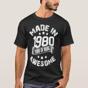 Camiseta Mejor Hecho En 1980 Impresionantes 40 Años Hombres