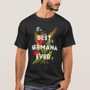 Camiseta Mejor Hermana De La Hermana Mexicana Española Flor