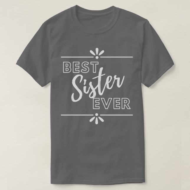 Camiseta Mejor Hermana de la Historia (Diseño del anverso)