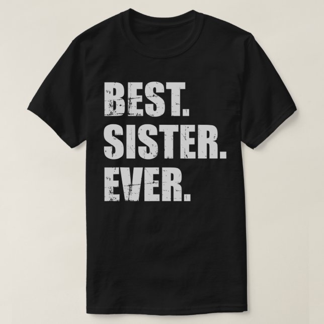 Camiseta Mejor Hermana de la Historia (Diseño del anverso)
