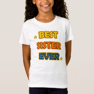 Camiseta Mejor Hermana de la Historia