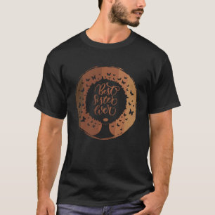 Camiseta Mejor Hermana De La Historia Melanin Queen Natural