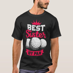 Camiseta Mejor Hermana De Par