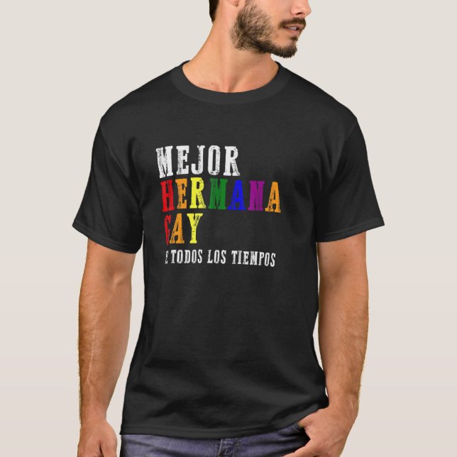 Camiseta Mejor Hermana Gay Of All Times Lgbt Q Rainbow (Anverso)