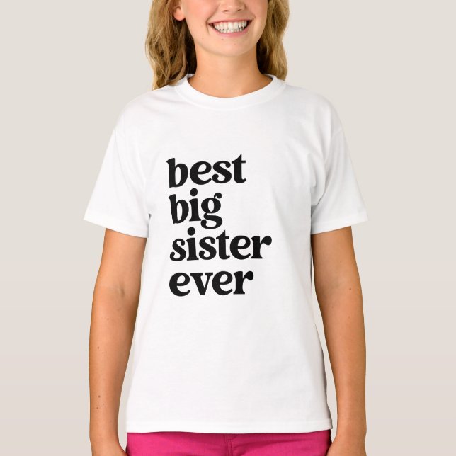 Camiseta Mejor Hermana Siempre Chica de Texto Blanco y Negr (Anverso)