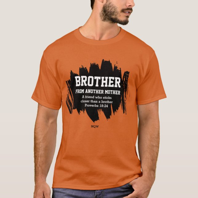 Camiseta Mejor HERMANO Amigo DE OTRA MADRE Cristiana (Anverso)