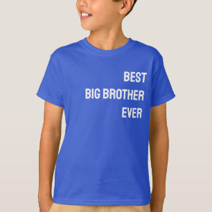 Camiseta Mejor Hermano Mayor de la Historia - CUSTOMIZABLE