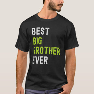 Camiseta Mejor Hermano Mayor de todos los adolescentes herm