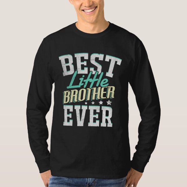 Camiseta Mejor Hermano Pequeño Siempre Hermano Pequeño Mejo (Anverso)