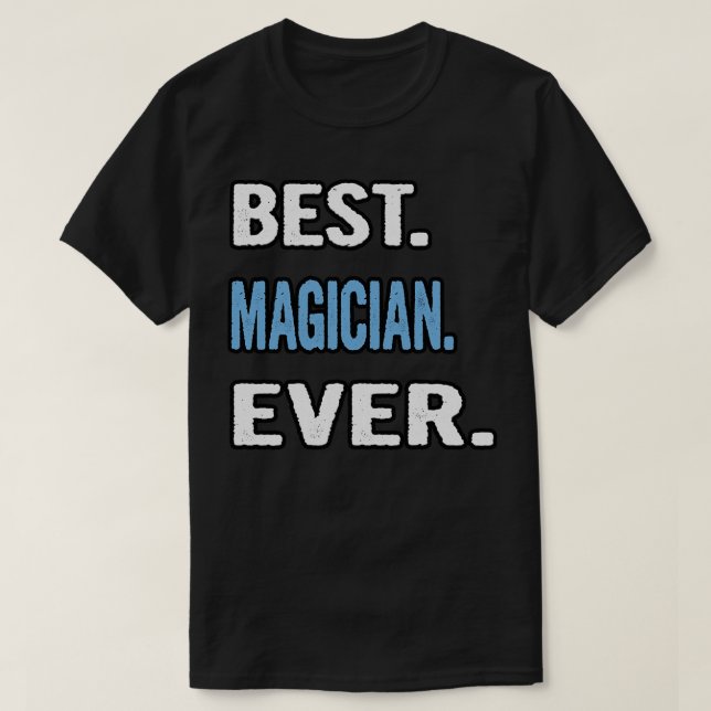 Camiseta Mejor Idea de Regalo de Cumpleaños de Magia (Diseño del anverso)