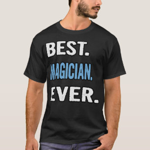 Camiseta Mejor Idea de Regalo de Cumpleaños de Magia