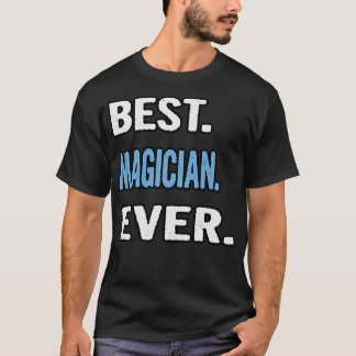 Camiseta Mejor Idea de Regalo de Cumpleaños de Magia