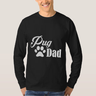 Camiseta Mejor idea de regalo para papá pug dads Essential 