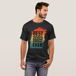 CAMISETA MEJOR INGENIERO DE LA HISTORIA