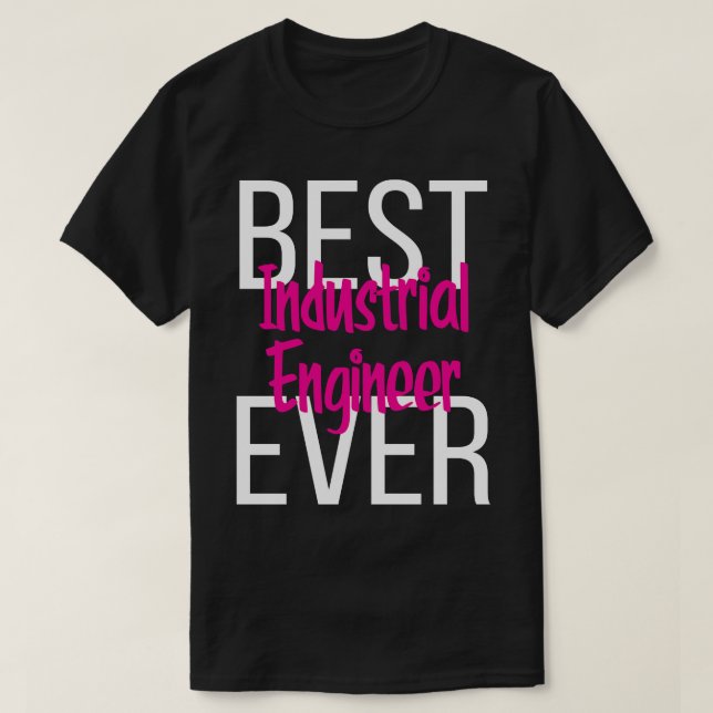 Camiseta Mejor Ingeniero Industrial de la Historia 3 (Diseño del anverso)