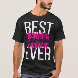 Camiseta Mejor Ingeniero Industrial de la Historia 3