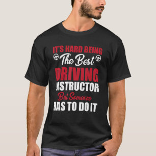 Camiseta Mejor instructor de conducción diciendo profesor d