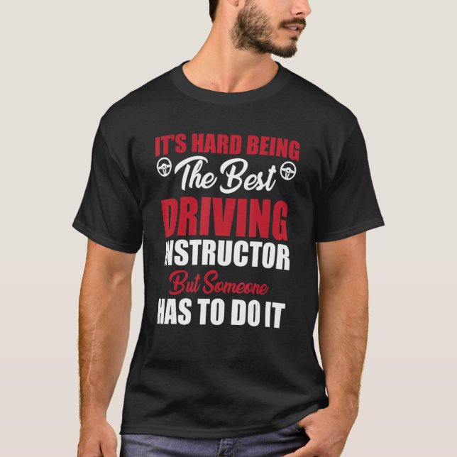 Camiseta Mejor instructor de conducción diciendo profesor d (Anverso)