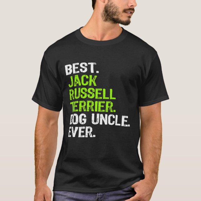Camiseta Mejor Jack Russell Terrier Dog Uncle Nunca (Anverso)