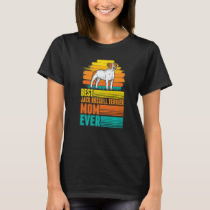 Camiseta Mejor Jack Russell Terrier Mom Ever Jack Russell T