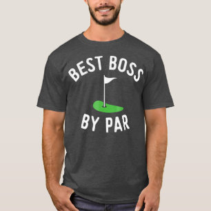 Camiseta Mejor Jefe de Par Golf Golfing Boss Day Gift
