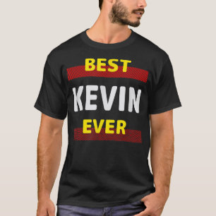 Camiseta Mejor Kevin De Amigos Nombrar A Buddy Nickname Per
