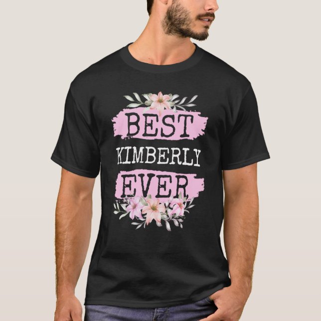 Camiseta Mejor Kimberly Nombre de Ever Cumpleaños (Anverso)