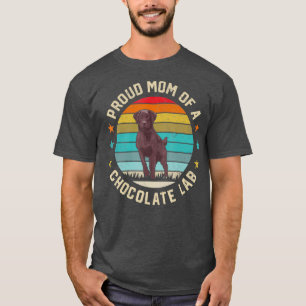 Camiseta Mejor Laboratorio de Chocolate Mamá Perro Lover B