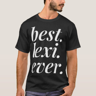 Camiseta Mejor Lexi Nombre Mujer Personalizada Chica BFF Pa