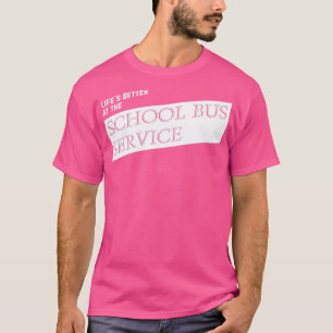 Camiseta Mejor Lifex27s en el servicio de autobuses escolar