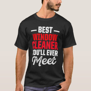 Camiseta Mejor limpieza del limpiador de ventanas
