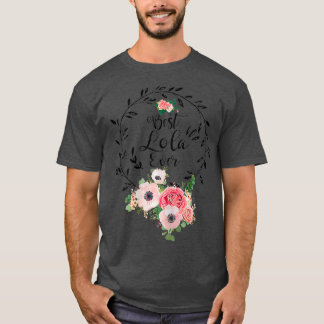 Camiseta Mejor Lola Decoración Floral Abuela