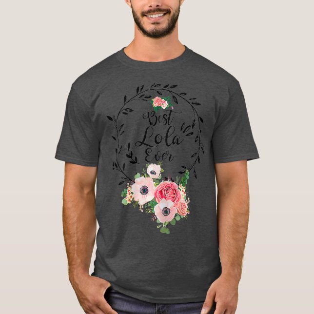 Camiseta Mejor Lola Decoración Floral Abuela (Anverso)
