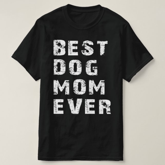 Camiseta mejor madre de perro jamás (Diseño del anverso)