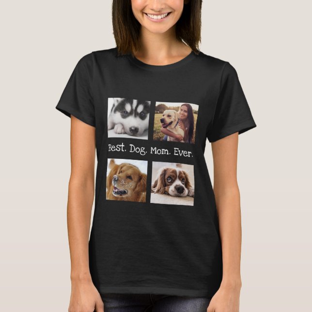 Camiseta Mejor Madre De Perro Mascota Fotografía Personaliz (Anverso)