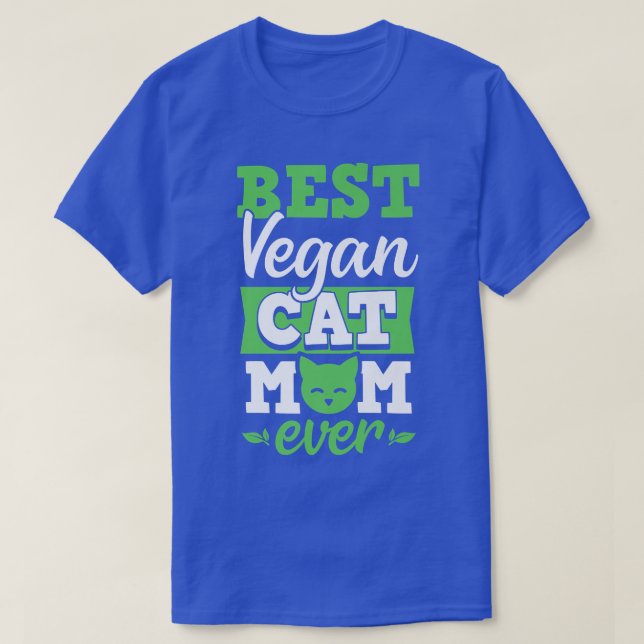 Camiseta Mejor Madre Gata Vegan Siempre Ética Pro Vegan Adv (Diseño del anverso)