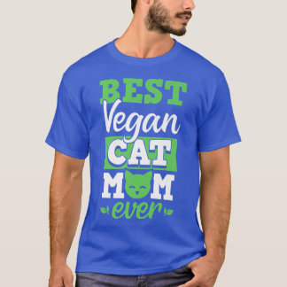 Camiseta Mejor Madre Gata Vegan Siempre Ética Pro Vegan Adv
