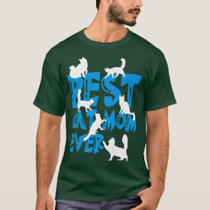 Camiseta Mejor Madre Gato Que Nunca Animales Amante Moms Pr
