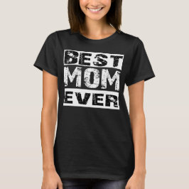 Camiseta Mejor madre jamás Grunge texto en blanco y negro