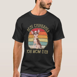 Camiseta Mejor Madre Perra Chihuahua Que Es Divertido Amor 