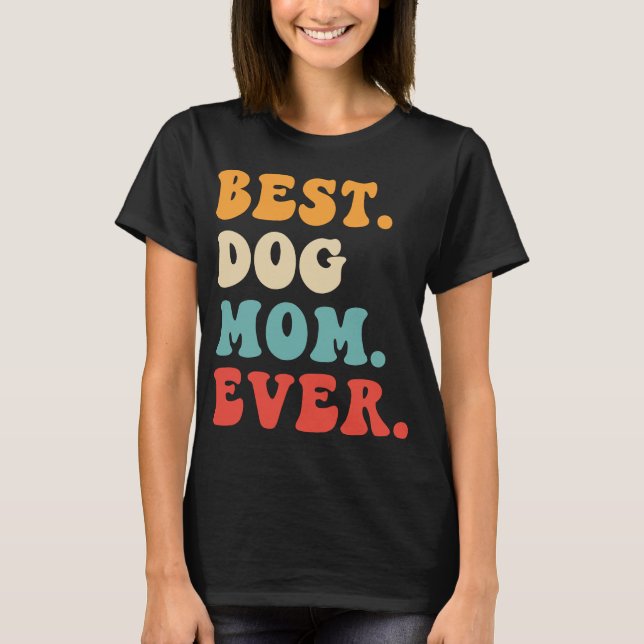 Camiseta Mejor Madre Perro (Anverso)