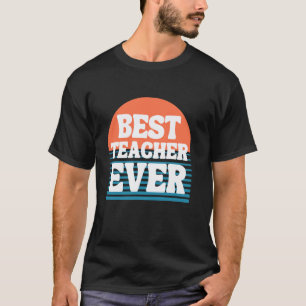 Camiseta Mejor Maestro Alguna Vez Agradecimiento Del Maestr