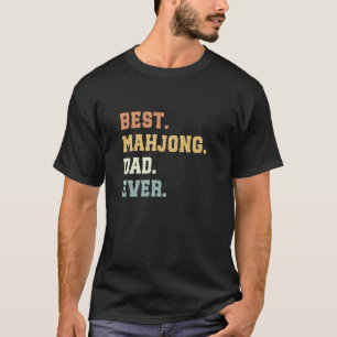 Camiseta Mejor Mahjong Dad siempre Día del Padre Funny Mahj
