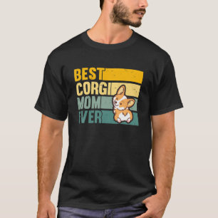 Camiseta Mejor Mamá Corgi Que Nunca Vintage Funny Mascota C