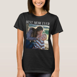 Camiseta Mejor Mamá De La Historia, Día de la Madre De Foto