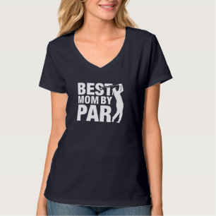 Camiseta Mejor Mamá De Par Mom's Day Golf Lover Golfer